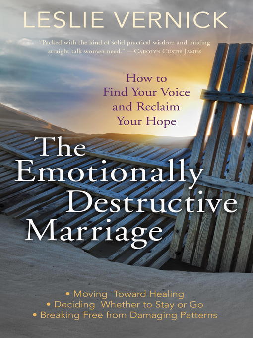 Title details for The Emotionally Destructive Marriage by Leslie Vernick - Wait list